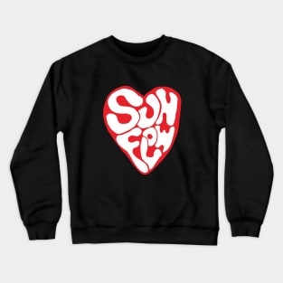 sunflow typography heart Crewneck Sweatshirt